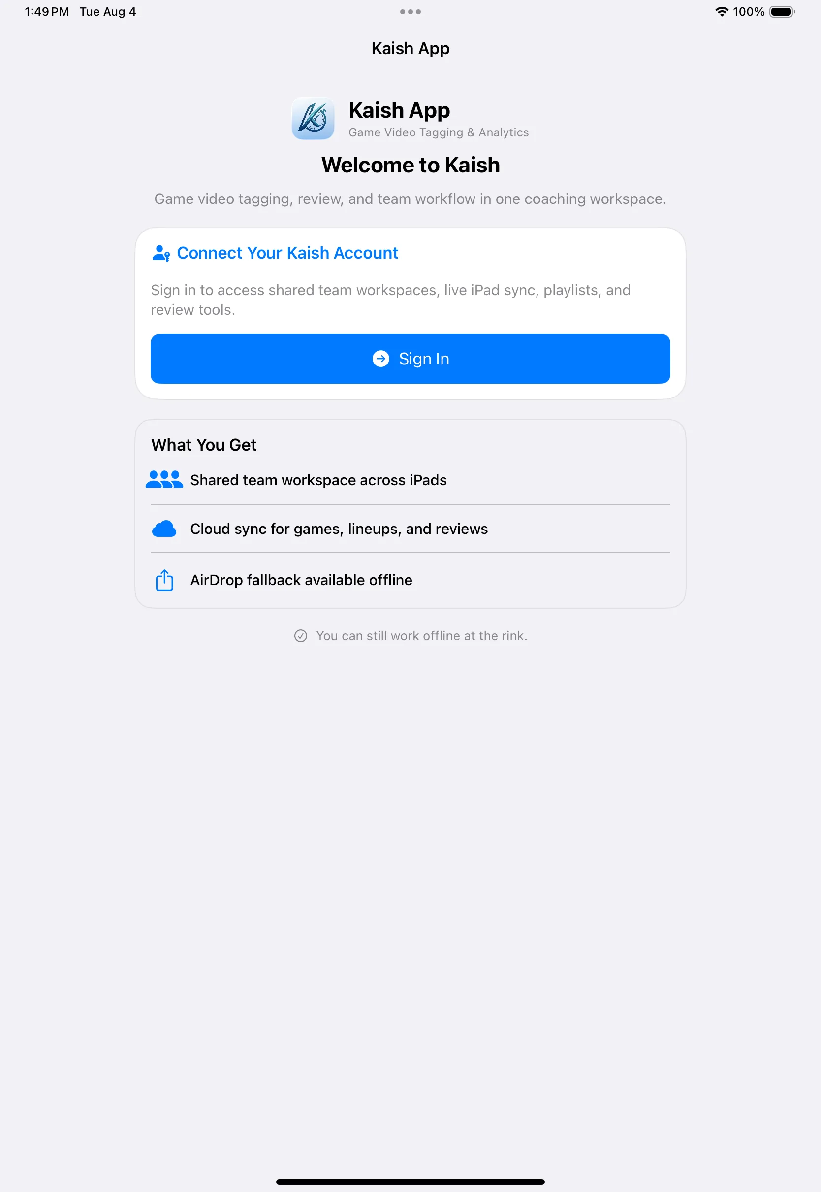 Kaish App account access screen in the current iPad build