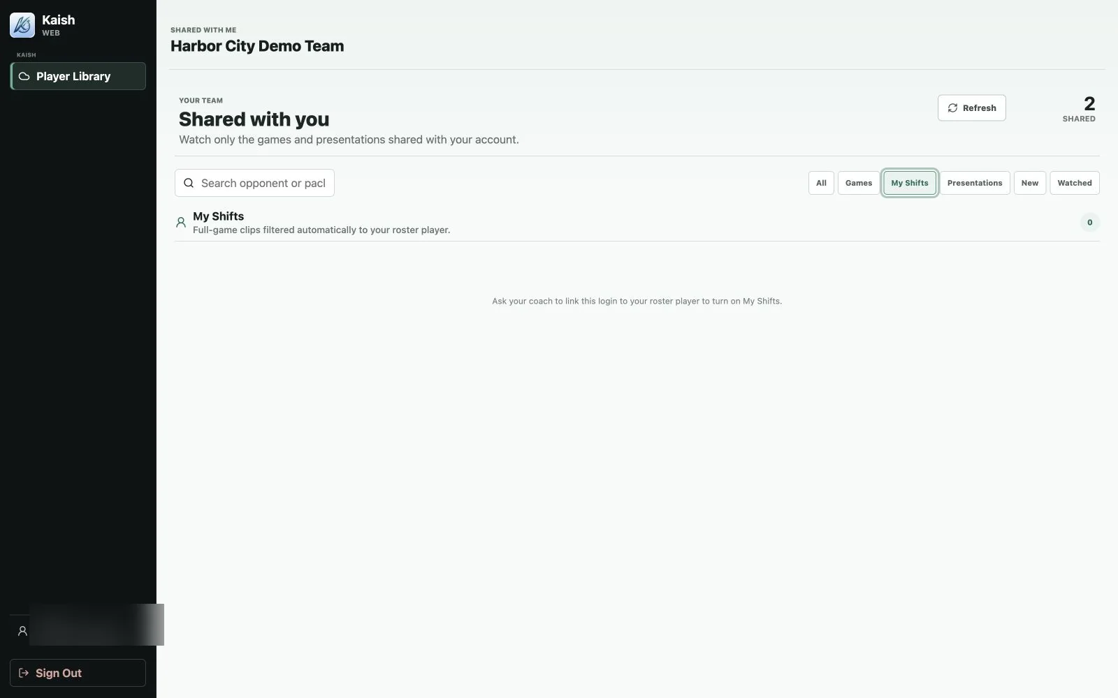 Kaish Web My Shifts setup state with identity details redacted